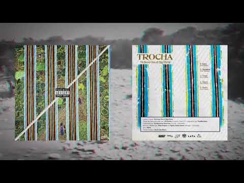 NICHESS ONE & BIG PERNI - TROCHA (FULL EP) 2024