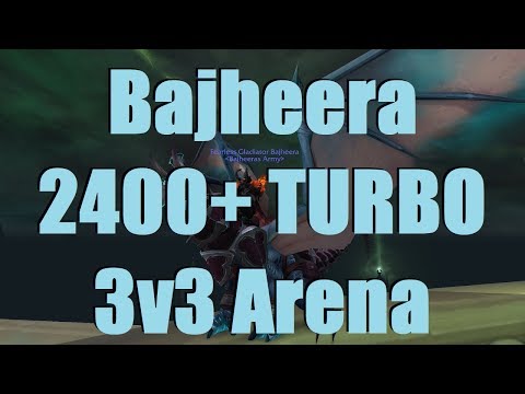 Bajheera - 2400+ TURBO CLEAVE: Arms Warrior 3v3 Arena - WoW Legion PvP (Season 3)