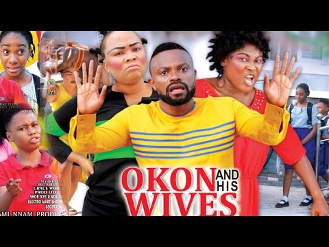 OKON AND THE WIVES SEASON 3 {NEW TRENDING MOVIE} - LATEST NIGERIAN NOLLYWOOD MOVIE