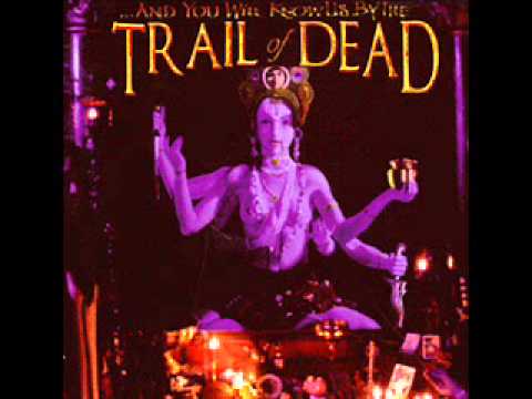And You Will Know Us by the Trail of Dead- Madonna-Full Album