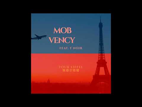 MOB VENCY x T NOIR - TOUR EIFFEL