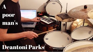 A poor man's Deantoni Parks