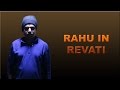 Rahu in Revati Nakshatra in Vedic Astrology Rahu in Revati Nakshatra in Vedic Astrology