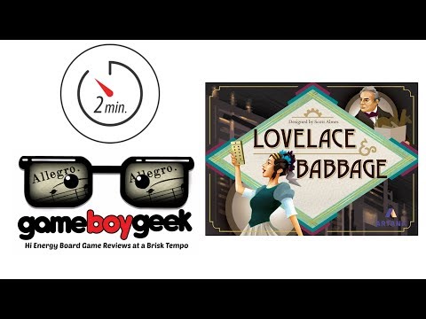 Lovelace & Babbage (2-min Allegro) Review with the Game Boy Geek