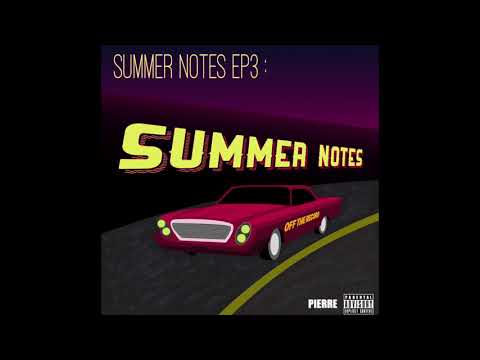 【Summer Notes Vol.3】Pierre 痞爺 - Summer Notes