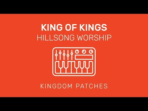 "King Of Kings" Hillsong Worship - Mainstage 3 Patch