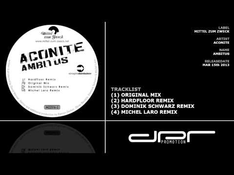 Aconite - Ambitus incl. Hardfloor Remix (Mittel zum Zweck)