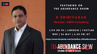 Featuring R Srinivasan on The Abundance Show