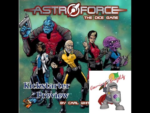 Gaming Knights Kickstarter preview ; We Play Astroforce ( full solo playthrough)
