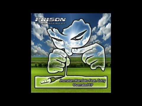 Jhonatan Mandato Feat. Cotry- Overrated