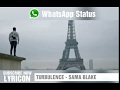 Sama Blake TURBULENCE WhatsApp Status 003 DOWNLOAD LINK 30 Sec Video LYRICON LYRICS