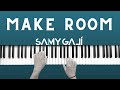 MAKE ROOM | 🎹Instrumental Piano Cover | Samy Galí | Community Music