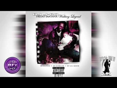 Fredo Santana - Walking Legend (Full Mixtape) [Chopped-N-Screwed]