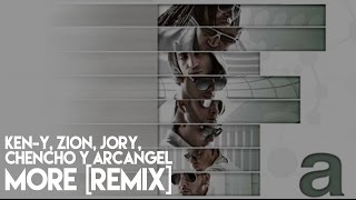 Jory, Zion, Ken-Y, Chencho, Arcangel - More ft. Jory (Remix) (La Formula) [Official Audio]