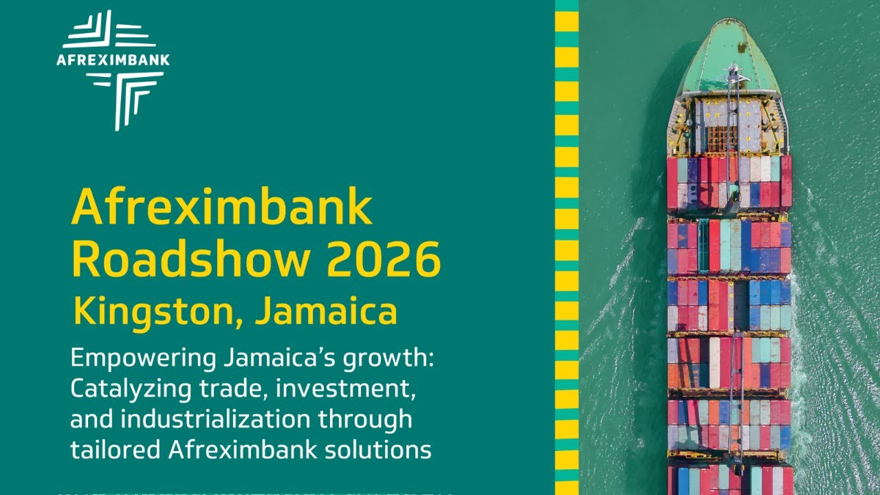 Afreximbank Jamaica Roadshow