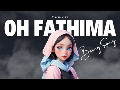Oh Fathima - Beary Song - YemZii