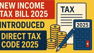 New Income Tax Bill 2025 II Introduced Direct Tax Code 2025 II #techgenview  #incometax #trending