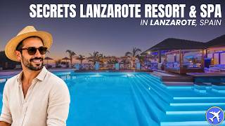 Secrets Lanzarote Resort & Spa Puerto Calero, Spain | Luxury Adults-Only Paradis