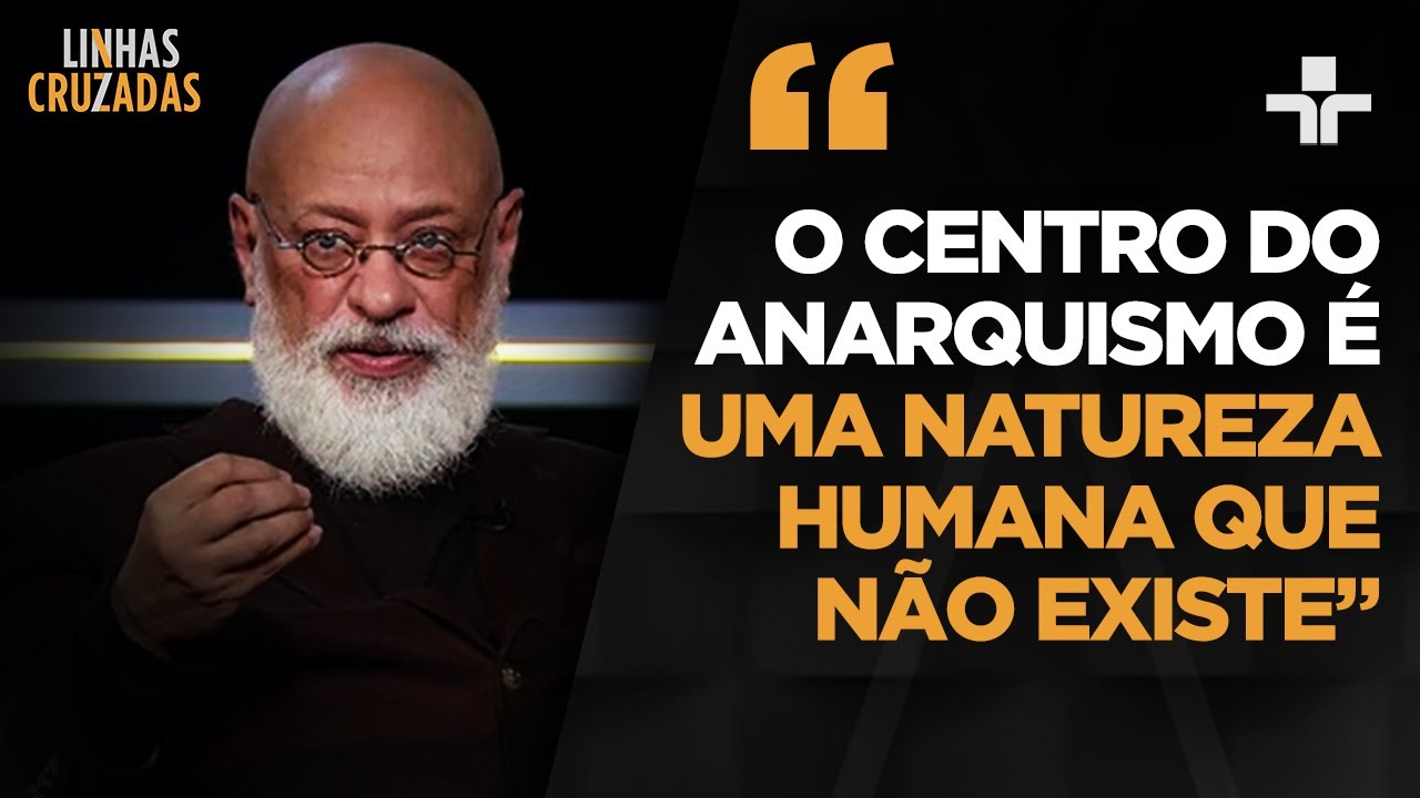 Luiz Felipe Pondé explica porque a anarquia é uma ideia utópica