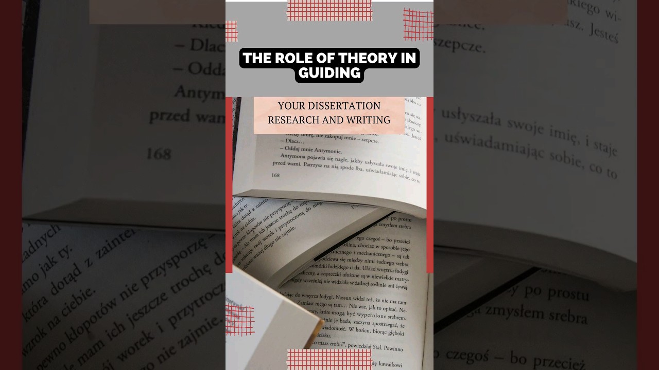 The Role of Theory in Guiding Your Dissertation Research and Writing | WritersER.com