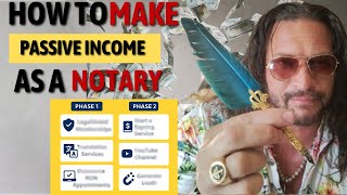 How To Make Passive Income As A Notary Public Loan Signing Agent