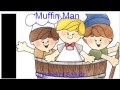 The Muffin Man Nursery Rhyme,english poems,the ...