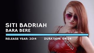 Download lagu Siti Badriah - Bara Bere (Lyric) mp3