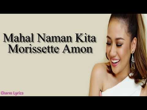 download lagu mp3 mp4 Mahal Naman Kita Morissette Lyrics, download lagu Mahal Naman Kita Morissette Lyrics gratis, unduh video klip Mahal Naman Kita Morissette Lyrics