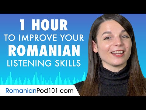 1 Hour to Improve Your Romanian Listening Skills