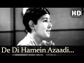 De Di Hamein Aazaadi (HD) - Jagriti Songs - Abhi Bhattacharya - Rattan Kumar - Asha Bhosle De Di Hamein Aazaadi (HD) - Jagriti Songs - Abhi Bhattacharya - Rattan Kumar - Asha Bhosle