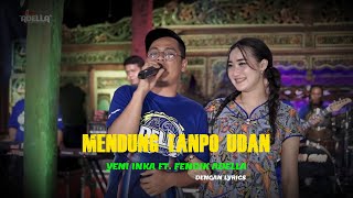 Download lagu Mendung Tanpo Udan - Yeni Inka ft. Fendik Adella | Lirik mp3 Download lagu Mendung Tanpo Udan - Yeni Inka ft. Fendik Adella | Lirik mp3