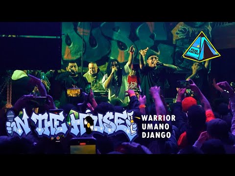 Warrior Rapper School , UMANO, DJANGO - Avanzaste mal  en vivo [IN THE HOUSE 12] Filmantro