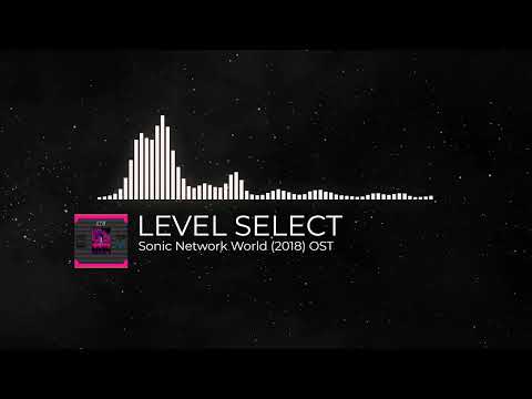 Sonic Network World(2018) OST-LEVEL SELECT