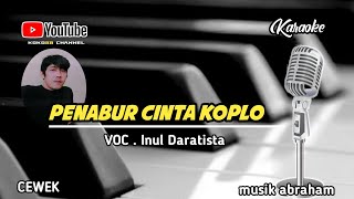Download lagu Penabur cinta koplo || karaoke || nada wanita || by Inul Daratista || cover music lirik mp3