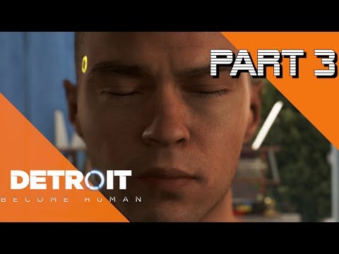Detroit: Become Human Walkthrough PS4 Pro | Part 3 w/Th3Birdman