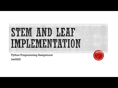 Python Programming Assignment 0202 Stemandleaf Implementation