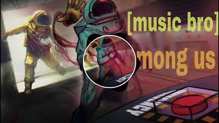 Lost BR4in Among Us [music bro]