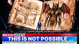Mel Gibson: "The Ethiopian Bible Describes Jesus in Incredible Detail And It’s Not What You Expect"