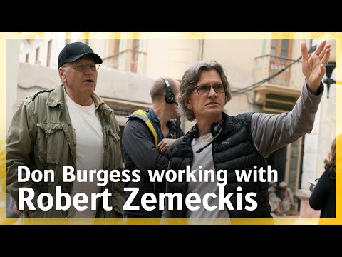 Don Burgess - Working with Robert Zemeckis