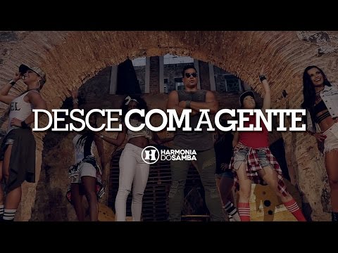 Harmonia do Samba - Desce Com A Gente (Clipe Oficial)