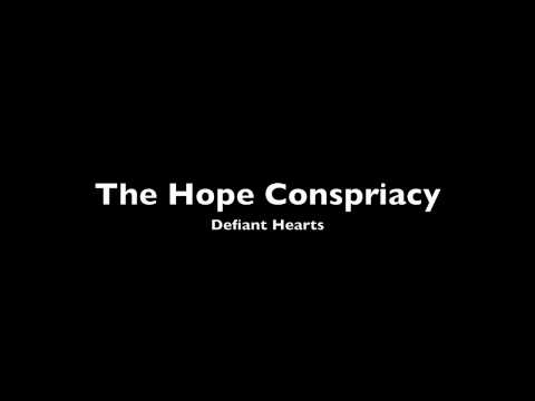 The Hope Conspiracy - Defiant Hearts