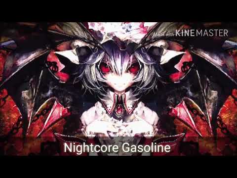 Nightcore Gasoline