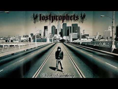 Lostprophets - Start Something (Full Album) 2004