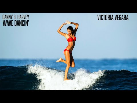 Danny B. Harvey - Wave Dancin’ (Surfboard Dance)