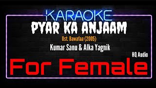 Download lagu Karaoke Pyar Ka Anjaam ( For Female ) - Kumar Sanu & Alka Yagnik Ost. Bewafaa (2005) mp3 Download lagu Karaoke Pyar Ka Anjaam ( For Female ) - Kumar Sanu & Alka Yagnik Ost. Bewafaa (2005) mp3