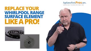 How to Replace a Whirlpool Electric Range Surface Element