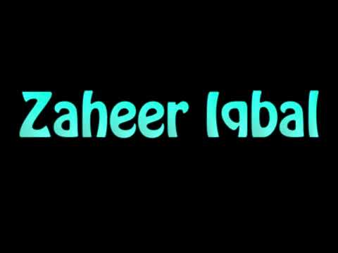 Learn How To Pronounce Zaheer Iqbal