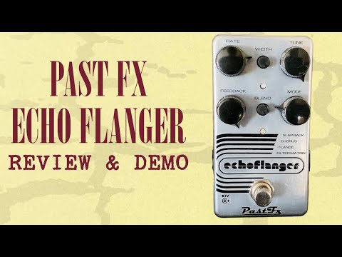 PastFx Echoflanger chorus flanger slapback delay double tracking filter matrix poly image 7