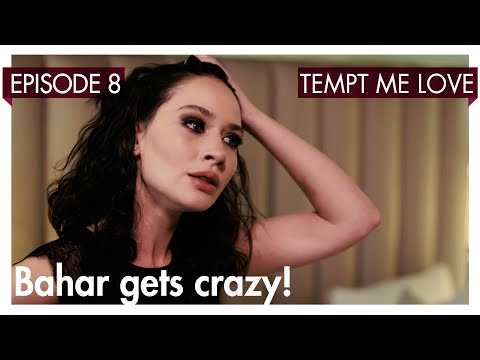 Bahar gets crazy! - Tempt me Love Short Scenes