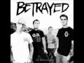 Betrayed - Bring It To Life 